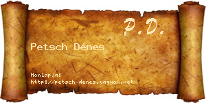 Petsch Dénes névjegykártya